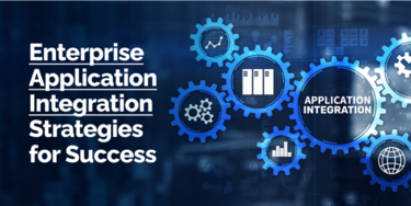 Enterprise Application Integration (EAI) – Connecting Businesses Digitally